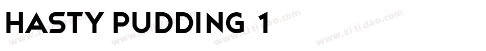 Hasty Pudding(1)字体转换
